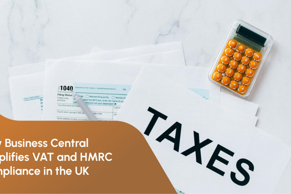 Business Central Simplifies VAT and HMRC