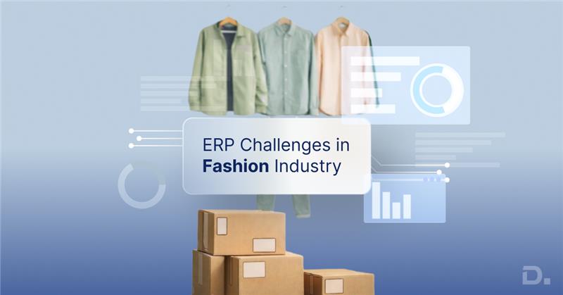 Top ERP Challenges in Fashion Industry and How Business Central Solves Them